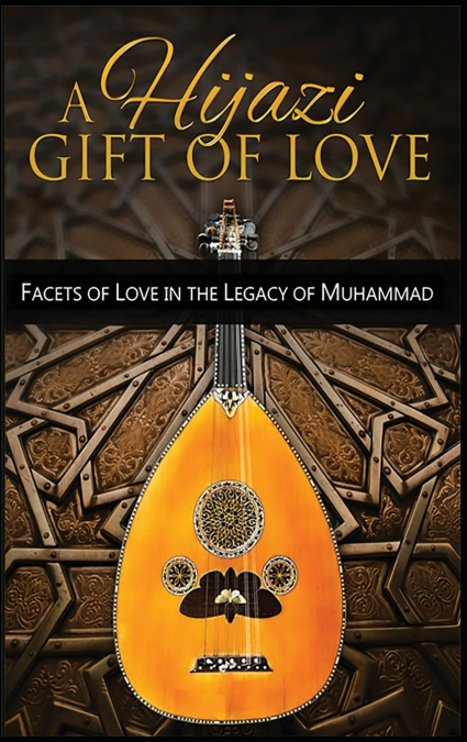 A Hijazi Gift of Love