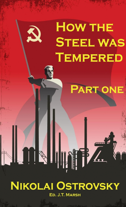 How the Steel Was Tempered