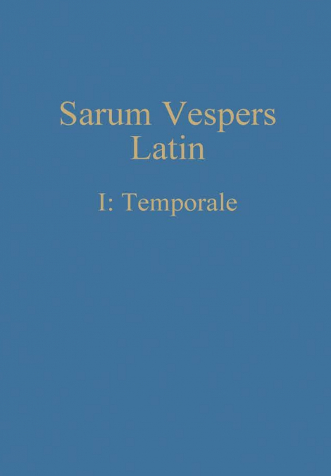 Sarum Vespers Latin I