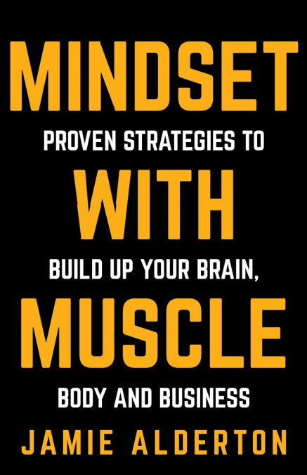 Mindset With Muscle