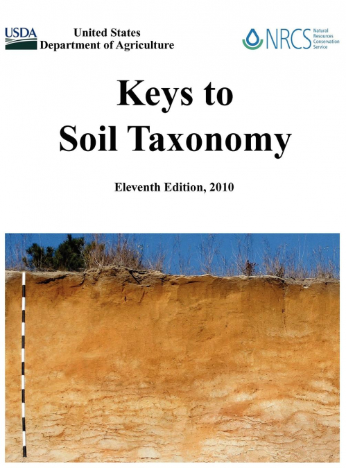 Keys to Soil Taxonomy (Eleventh Edition)