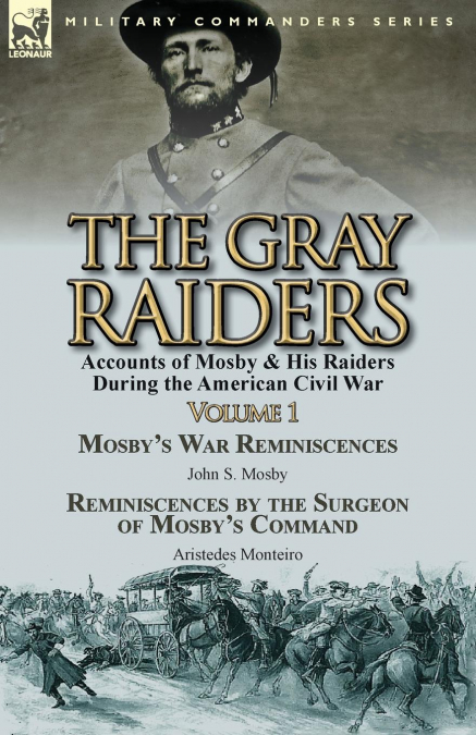 The Gray Raiders-Volume 1