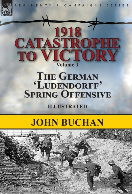 1918-Catastrophe to Victory
