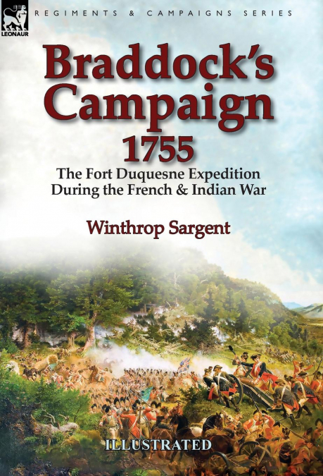 Braddock’s Campaign 1755