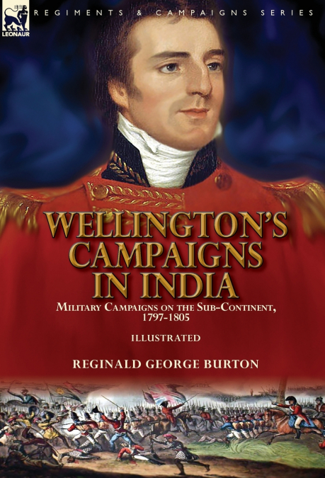 Wellington’s Campaigns in India