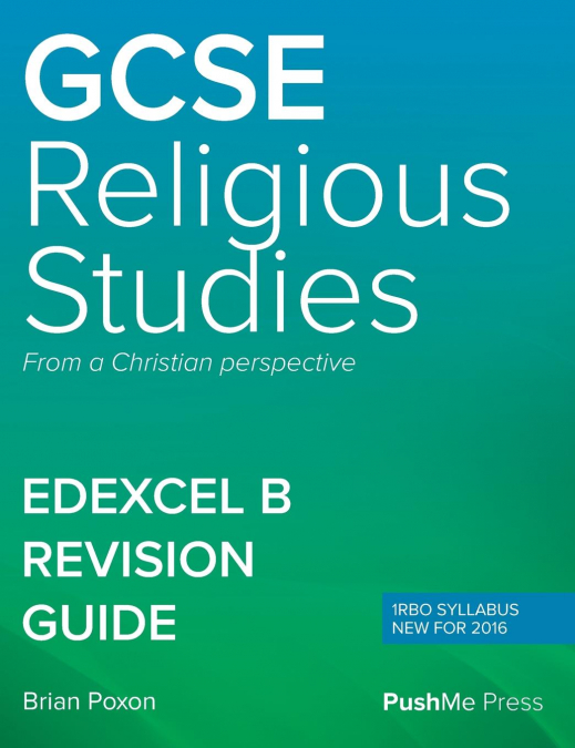 GCSE (9-1) in Religious Studies REVISION GUIDE