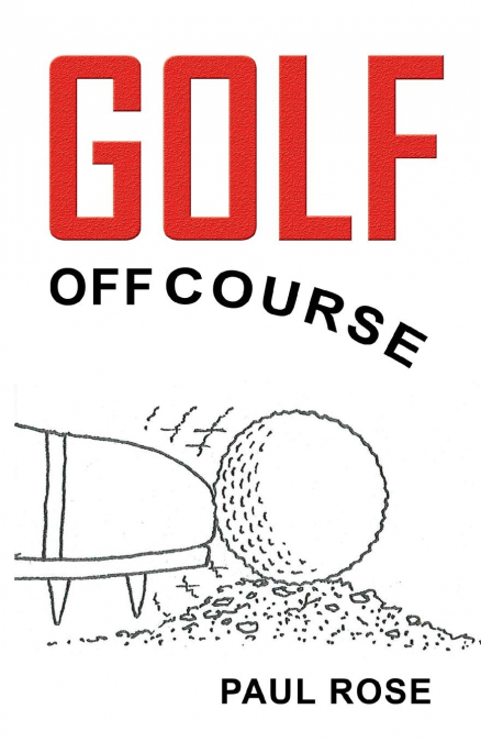 Golf, Off Course
