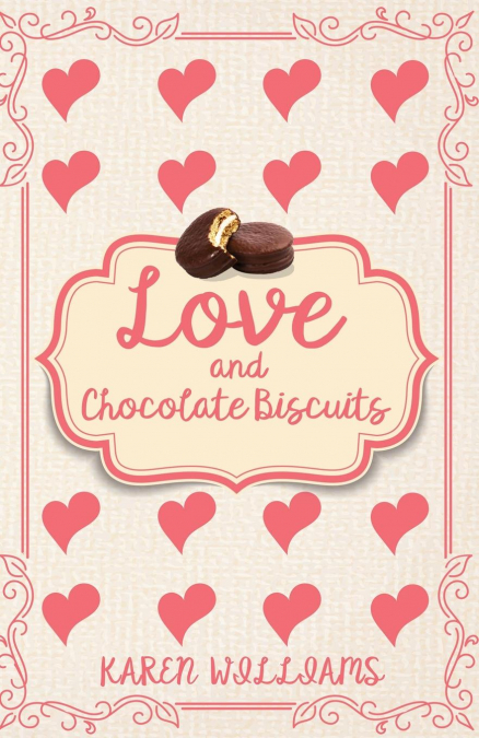 Love and Chocolate Biscuits