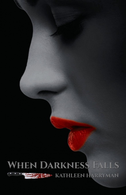 When Darkness Falls