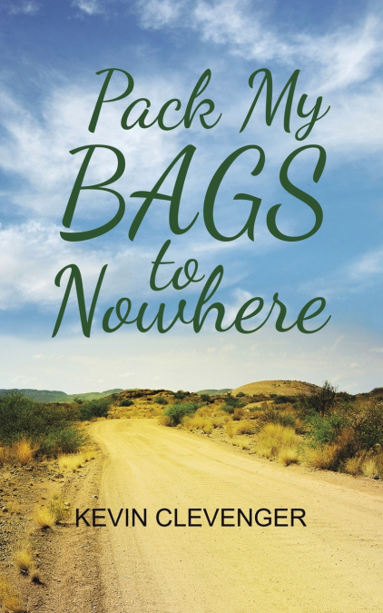 Pack My Bags to Nowhere