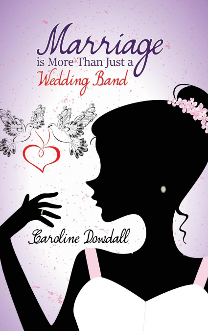 Marriage is More Than Just a Wedding Band