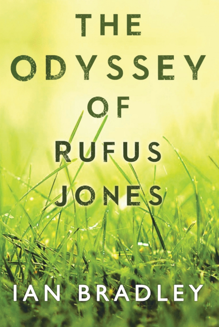 The Odyssey of Rufus Jones