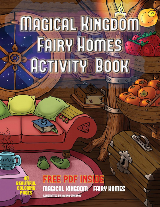 Magical Kingdom - Fairy Homes Activity Book