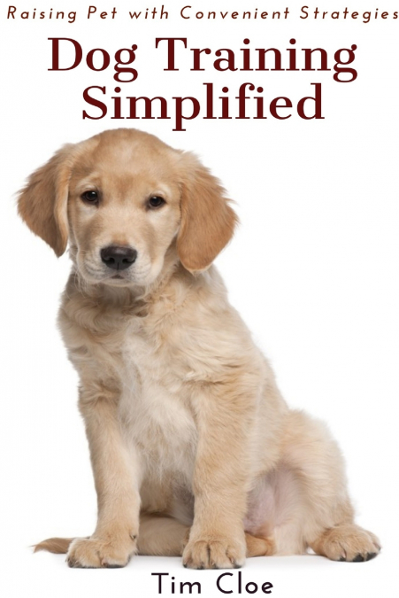 Dog Training Simplified