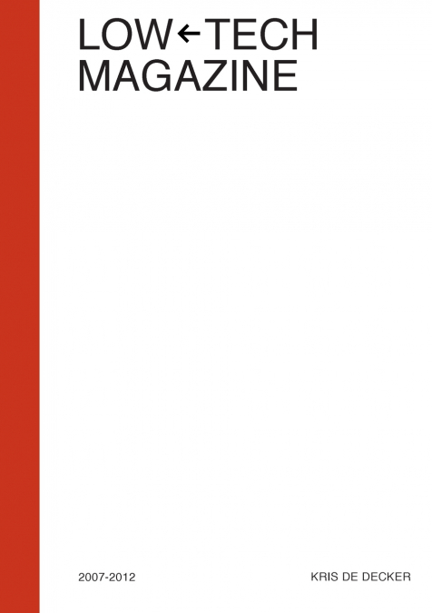 Low-Tech Magazine 2007-2012