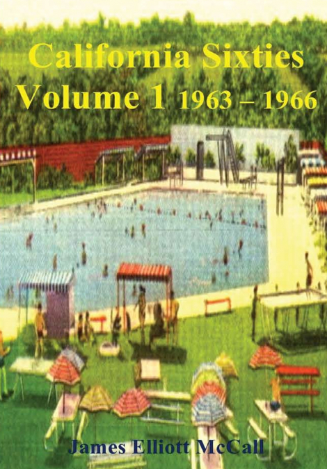 California Sixties Volume 1  1963-1966