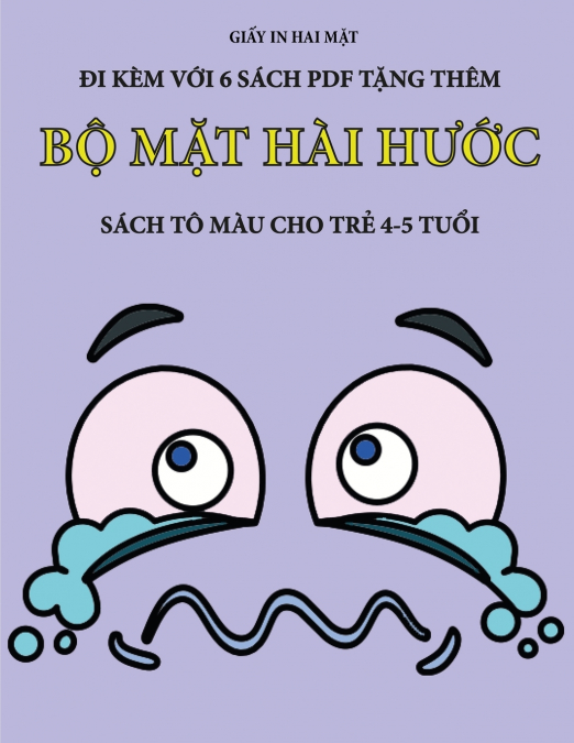 Sách tô màu cho trẻ 4-5 tuổi (Bộ mặt hài hước)