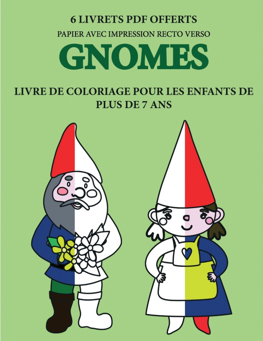 Livre de coloriage pour les enfants de plus de 7 ans (Gnomes)