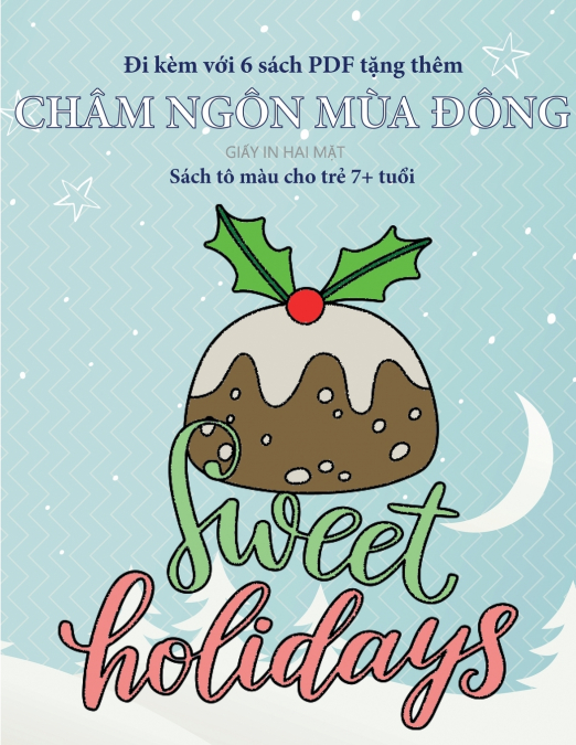 Sách tô màu cho trẻ 7+ tuổi (Châm ngôn mùa đông)