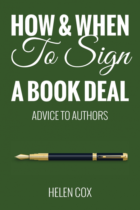 How and When to Sign a Book Deal