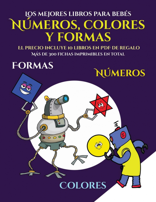 Los mejores libros para bebés (Libros para niños de 2 años - Libro para colorear números, colores y formas)
