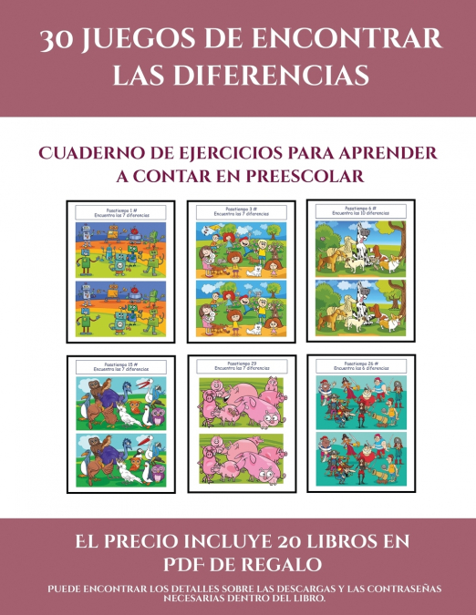 Cuaderno de ejercicios para aprender a contar en preescolar (30 juegos de encontrar las diferencias)