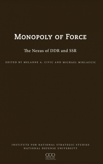 The Monopoly of Force