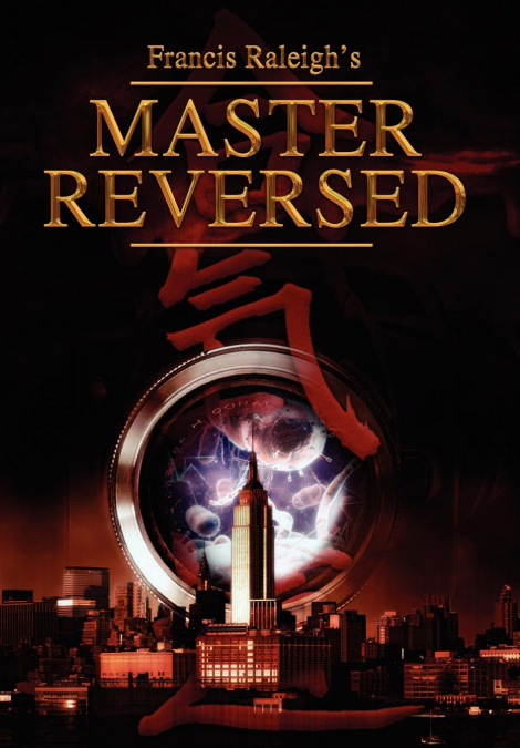 Francis Raleigh’s Master Reversed