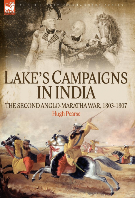 Lake’s Campaigns in India