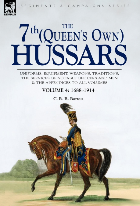 The 7th (Queen’s Own) Hussars