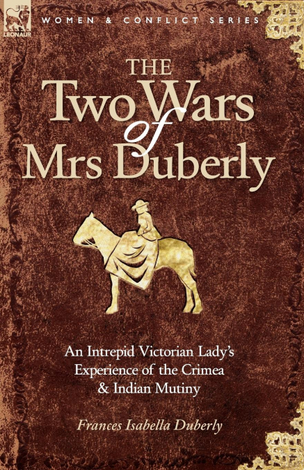 The Two Wars of Mrs Duberly