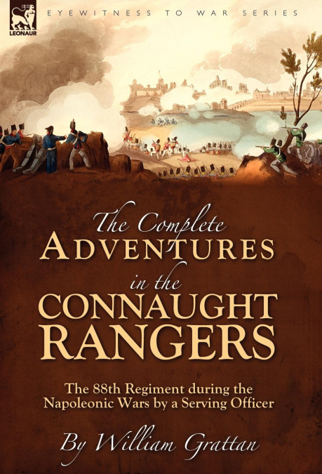 The Complete Adventures in the Connaught Rangers