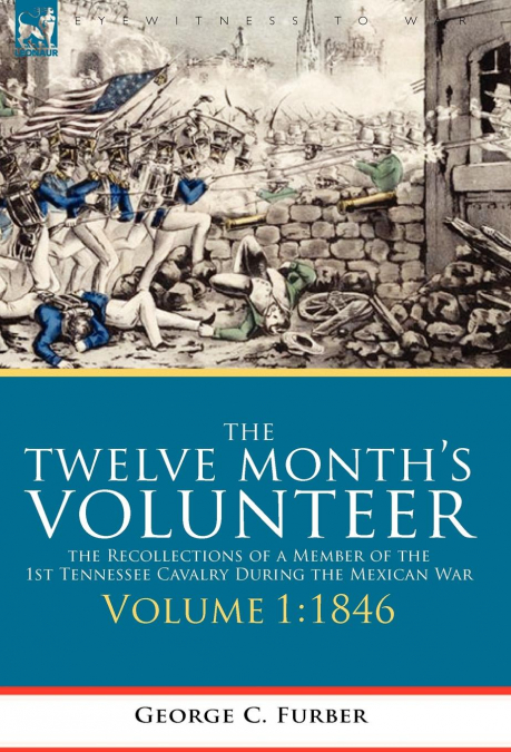 The Twelve Month’s Volunteer