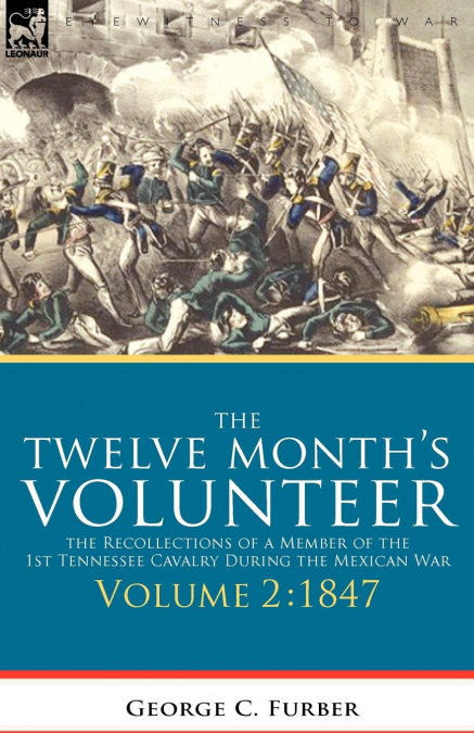 The Twelve Month’s Volunteer