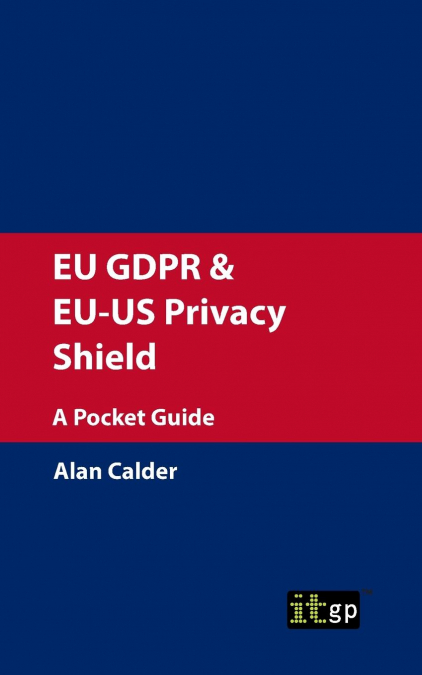 EU GDPR & EU-US Privacy Shield