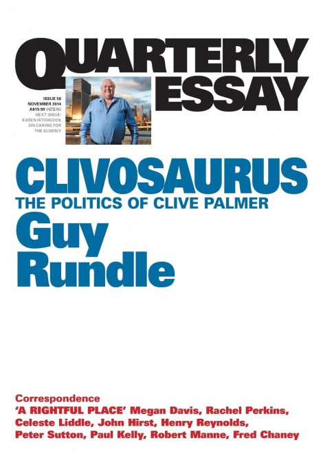 Quarterly Essay 56 Clivosaurus