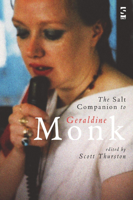The Salt Companion to Geraldine Monk