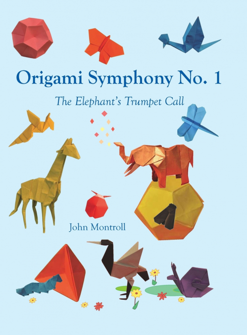 Origami Symphony No. 1