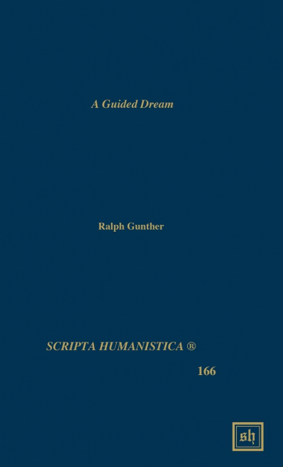 A Guided Dream