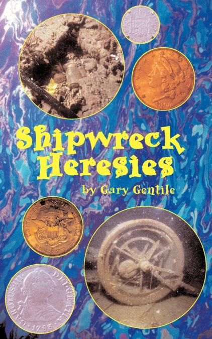Shipwreck Heresies