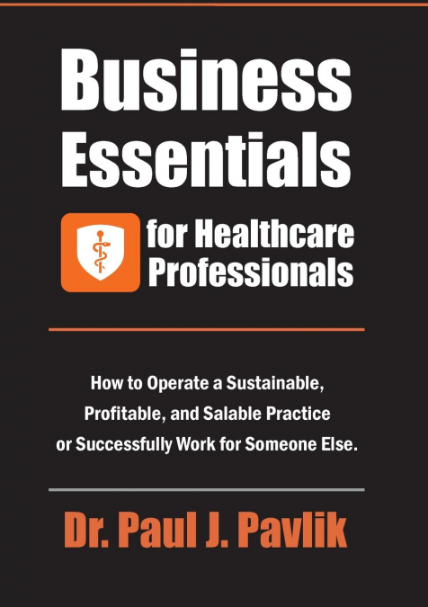 Business Essentials for Healthcare Professionals