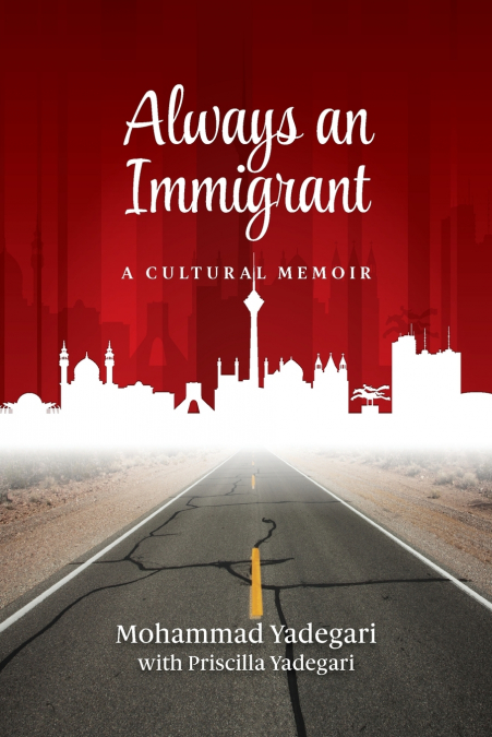 Always an Immigrant