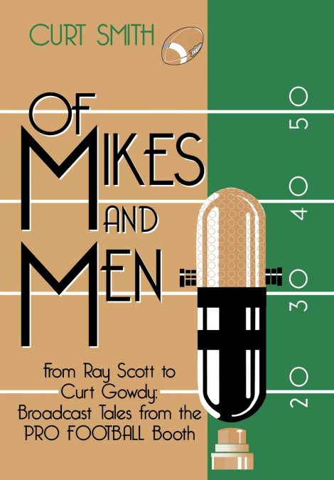 Of Mikes and Men