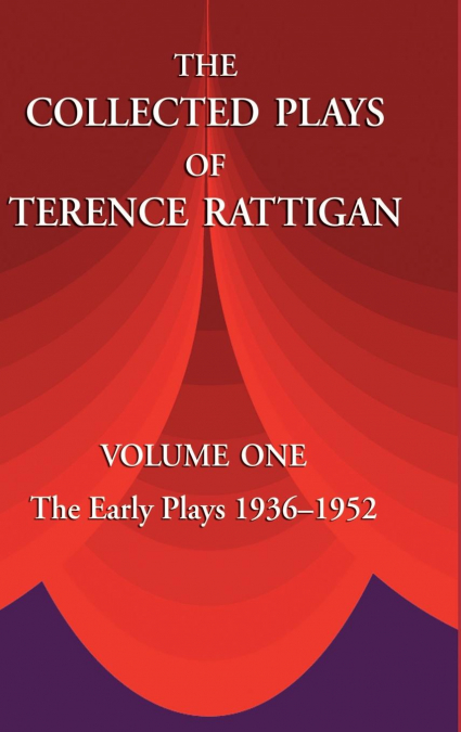 The Collected Plays of Terence Rattigan