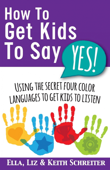 How To Get Kids To Say Yes!