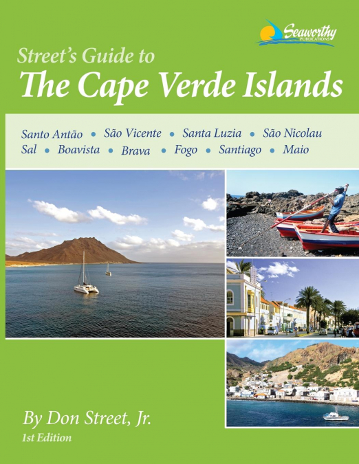 Street’s Pilot/Guide to the Cape Verde Islands