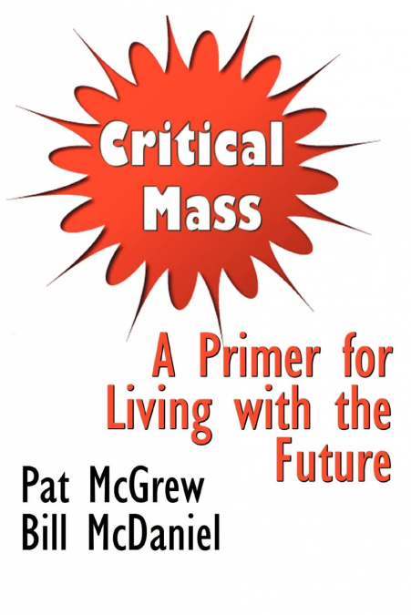 Critical Mass