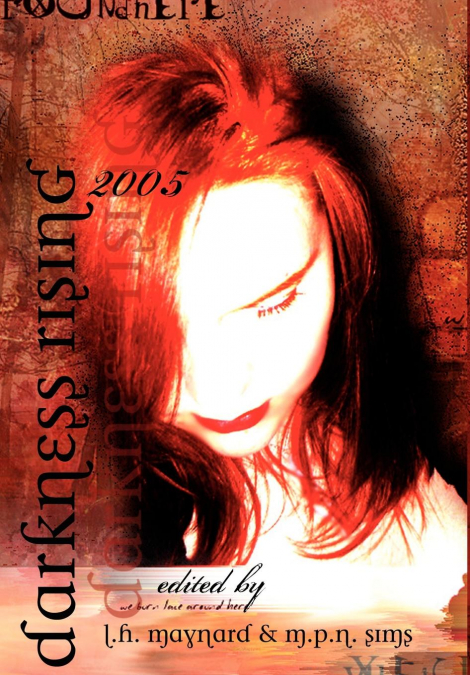 Darkness Rising 2005