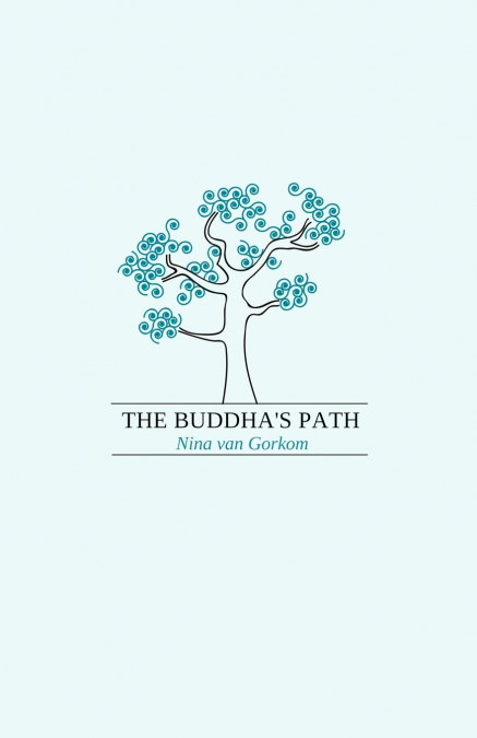 The Buddha’s Path