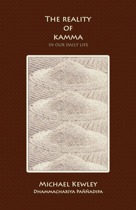 The Reality of Kamma